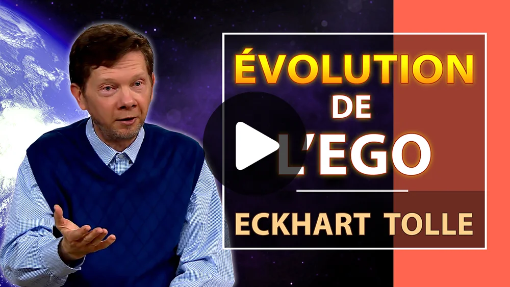 Eckhart Tolle en français – Miniature de la vidéo L’Univers a-t-il fait une erreur en créant l’égo ?